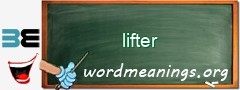 WordMeaning blackboard for lifter